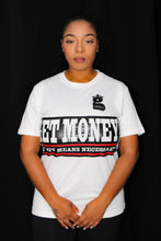 Load image into Gallery viewer, &#39;GET MONEY BY ANY MEANS NECESSARY&#39; T-Shirt White
